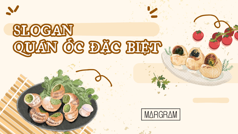 Slogan quán ốc đặc biệt