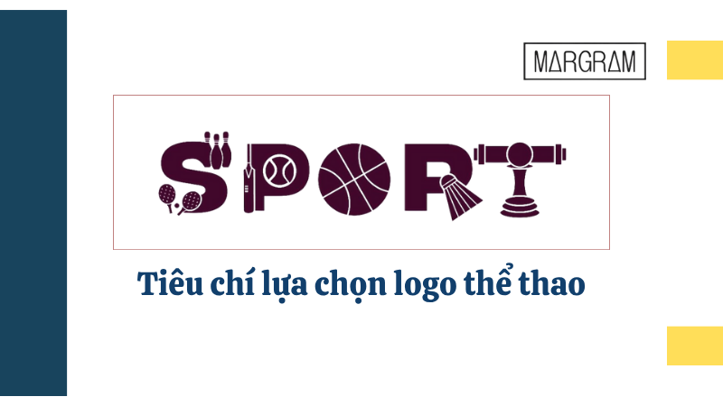 Tiêu chí lựa chọn logo thể thao