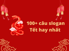 100+ câu slogan Tết hay, ấn tượng giúp quảng cáo hiệu quả nhất 2025