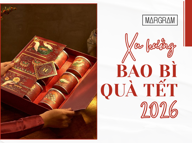Xu hướng bao bì quà Tết 2026 giúp bứt phá doanh thu