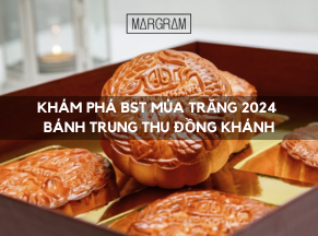 Khám phá BST bánh trung thu Đồng Khánh mùa trăng 2024