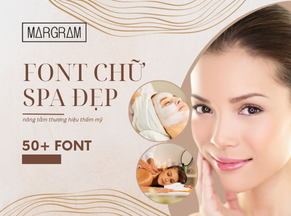 50+ font chữ spa đẹp nâng tầm thương hiệu thẩm mỹ