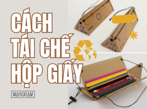 Khám phá cách tái chế hộp giấy sáng tạo tại nhà
