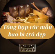 Tổng hợp các mẫu bao bì trà - Địa chỉ sản xuất giá rẻ, chất lượng