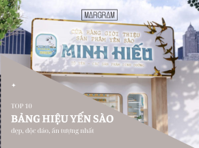 Top 10 thiết kế bảng hiệu yến sào đẹp, độc đáo, ấn tượng nhất 2024